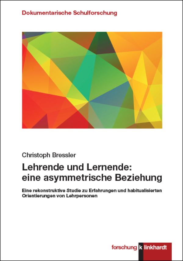 Buchcover von "Lehrende und Lernende: eine asymmetrische Beziehung"