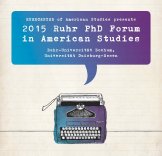 Titelbild des Programms des "2015 Ruhr PhD Forum in American Studies"