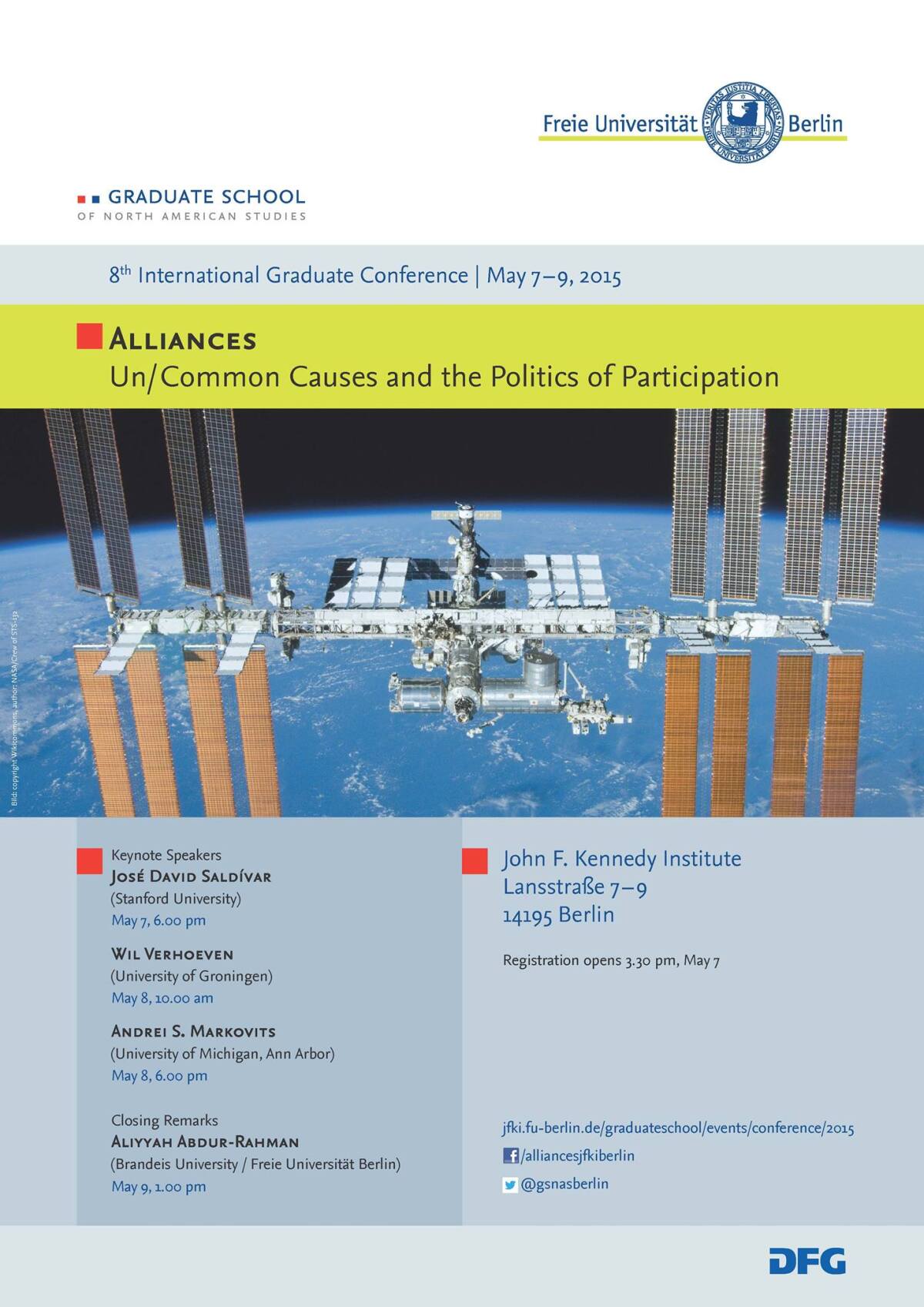 Dieses Poster kündigt die 8. Internationale Graduierten Konferenz der Graduate School of North American Studies an, die vom 7.-9. Mai 2015 in Berlin stattfindet. Dieses Poster kündigt die 8. Internationale Graduierten Konferenz der Graduate School of North American Studies an, die vom 7.-9. Mai 2015 in Berlin stattfindet.