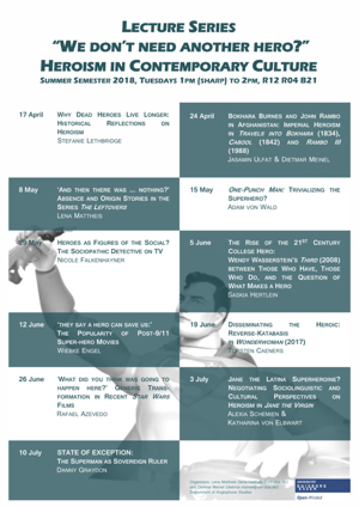 The poster shows the programme for the lecture series on heroism during summer semester 2018.