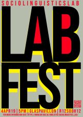 The poster announces the Sociolinguistics LabFest on 9 April 2019, 5pm at the Glaspavillion.