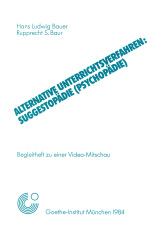 Cover des Buches "Alternative Unterrichtsverfahren: Suggestopädie (Psychopädie)"