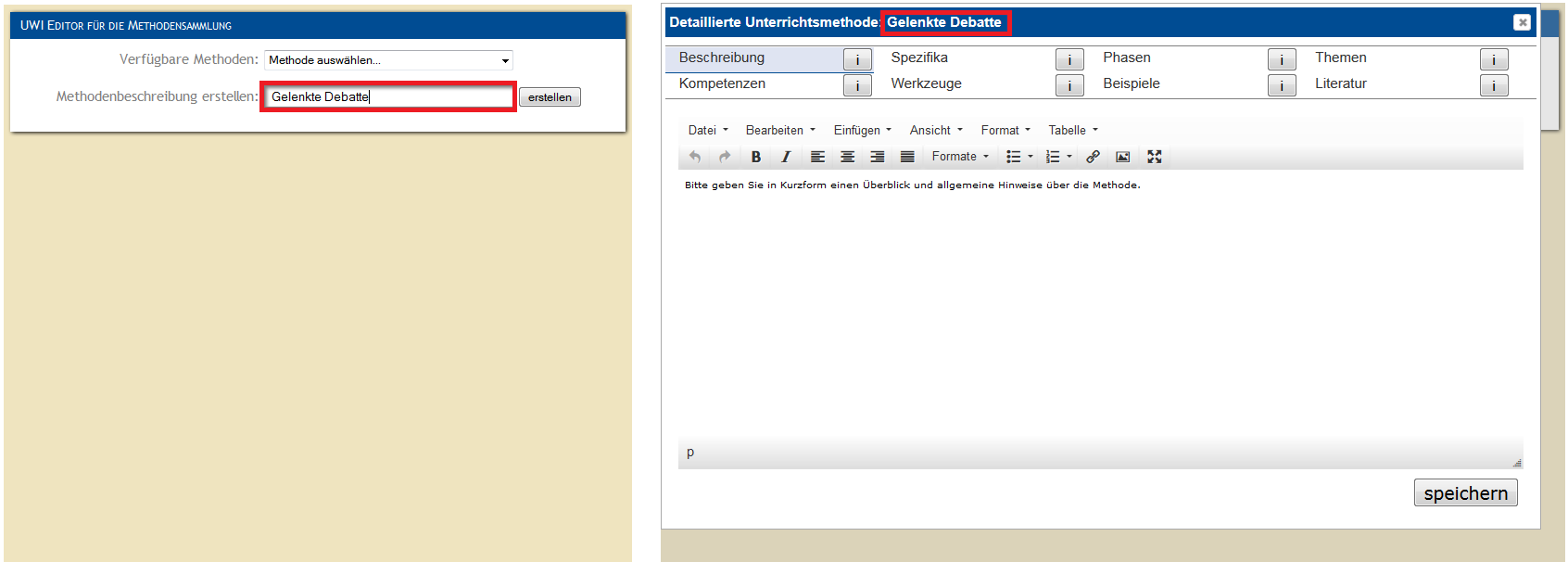 Abbildung 1: Methoden bekommen Namen und müssen anschließend im Editor detailliert beschrieben werden (hier am Beispiel der gelenkten Debatte).
