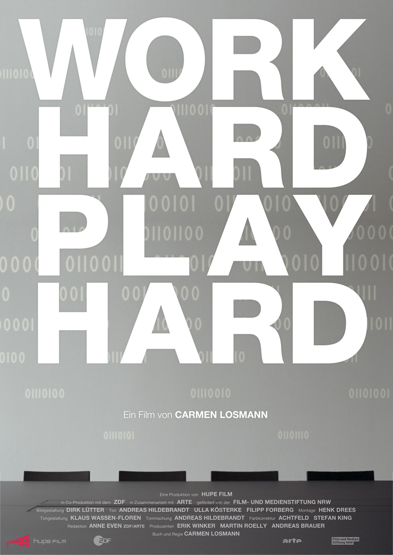Work Hard Play Hard Schöne Neue Arbeitswelt 