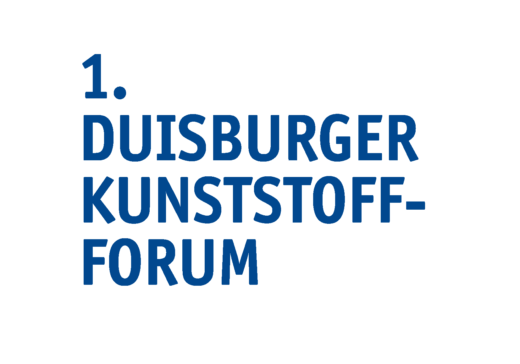Flyer: 1. Duisburger Kunststoff-Forum