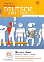 Cover des Praxis Deutschunterricht: Charakterisieren. Ausgabe 01/2025.