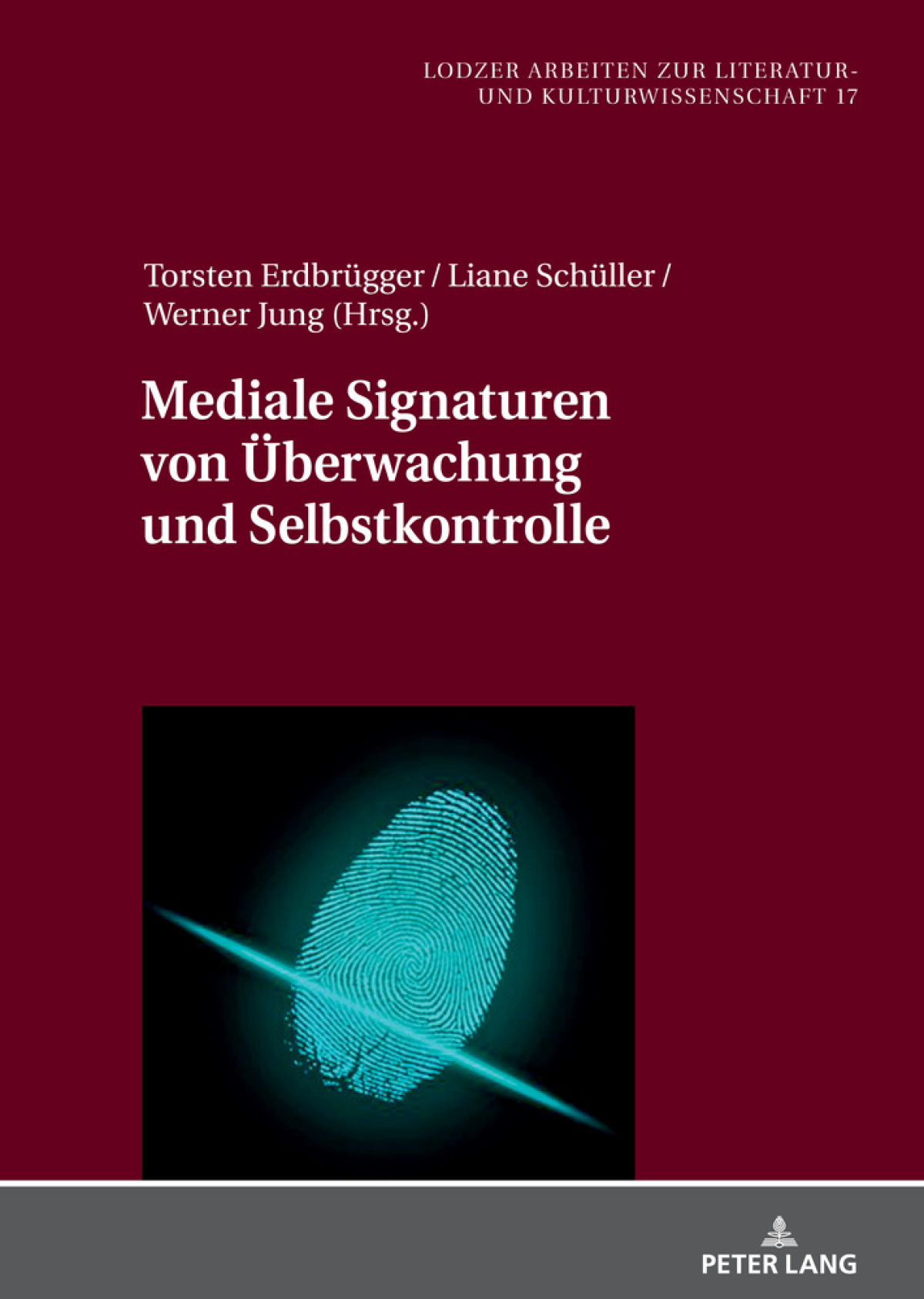 Cover des Buches „Mediale Signaturen von Überwachung und Selbstkontrolle“