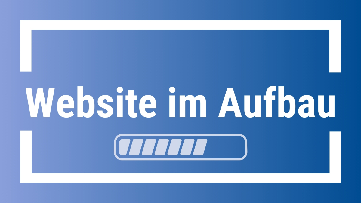 Diese Webseite wird gerade überarbeitet. Schauen Sie demnächst wieder vorbei.