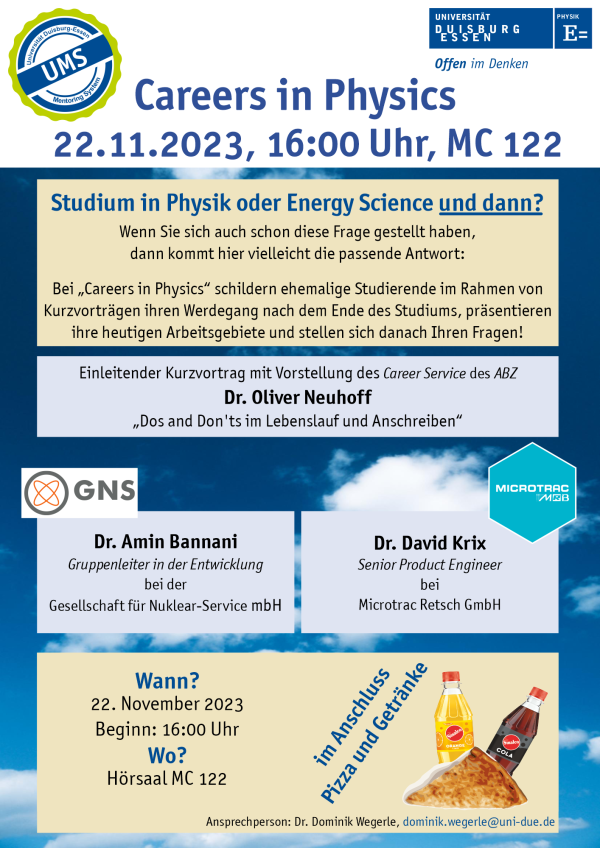 Plakat für die Veranstaltung Careers in Physics mit Vorträgen von Dr. Neuhoff (ABZ), Dr. Bannani (Gesellschaft für Nuklear-Service) und Dr. Krix (Microtrac Retsch) am 22.11.2023 um 16:00 Uhr.