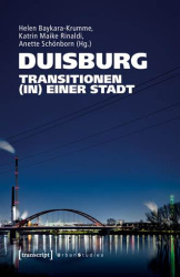 Coverbild des Buchs "Duisburg - Transitionen (in) einer Stadt